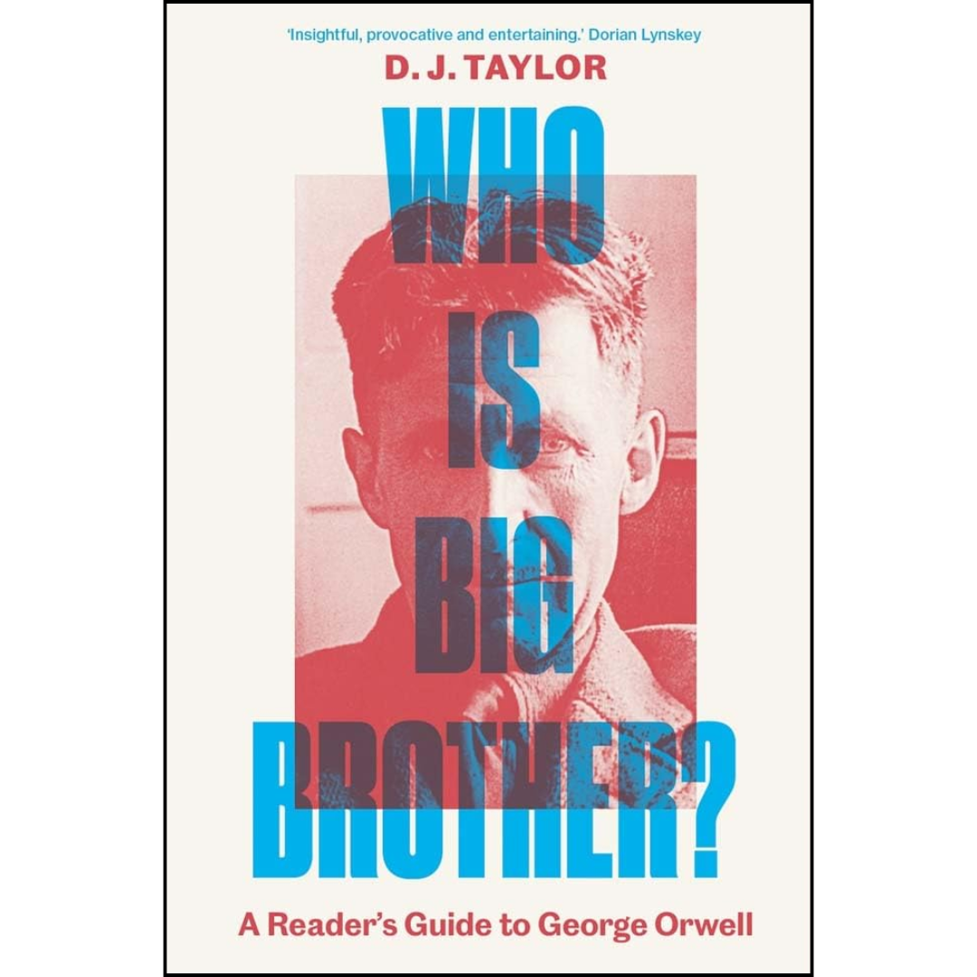 Who Is Big Brother By David J Taylor