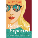 Better Than Expected By Haley Cass