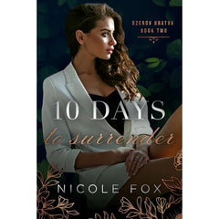 10 Days to Surrender By Nicole Fox