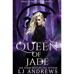 Queen of Jade By L.J. Andrews