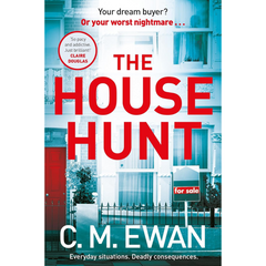 The House Hunt By C.M. Ewan