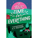 A First Time for Everything By K.L. Walther