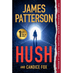 Hush By James Patterson