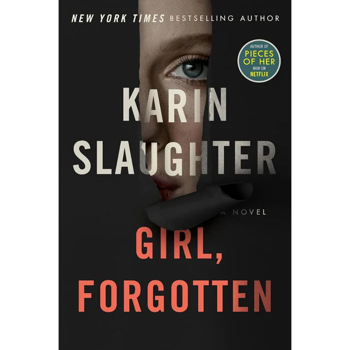Girl Forgotten By Karin Slaughter