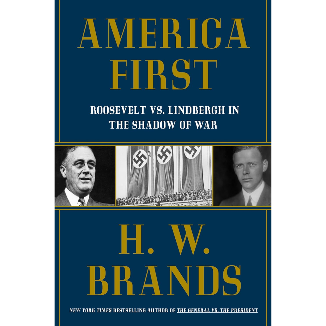America First By H.W. Brands