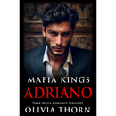 Adriano By Olivia Thorn