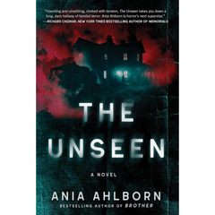 The Unseen By Ania Ahlborn