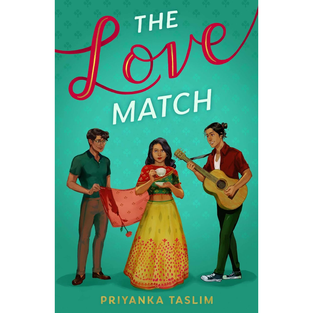 The Love Match By Priyanka Taslim