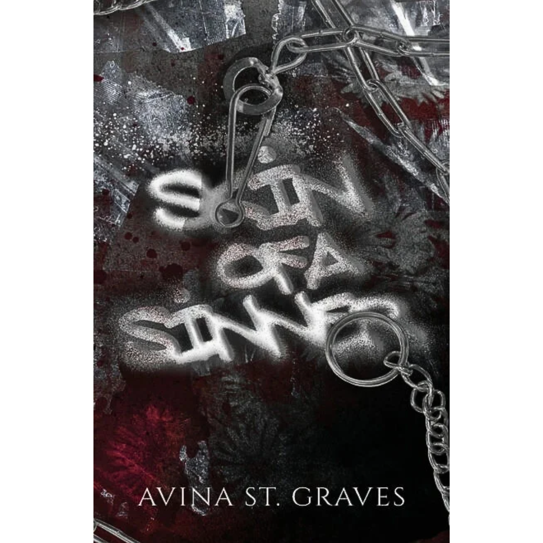Skin of a Sinner By Avina St. Graves