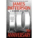 10th Anniversary By James Patterson