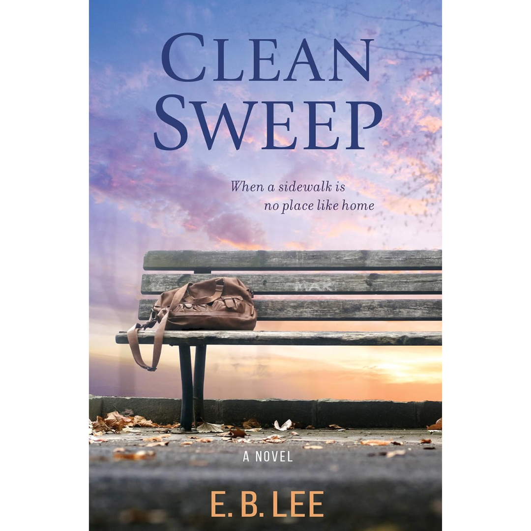 Clean Sweep By E.B. Lee