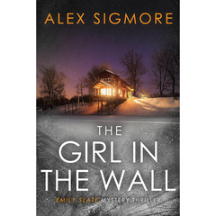 The Girl In The Wall By Alex Sigmore