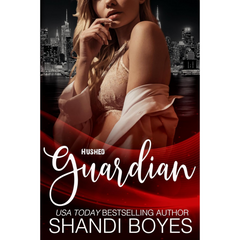 Hushed Guardian  Shandi Boyes