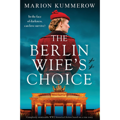 The Berlin Wifes Choice By Marion Kummerow
