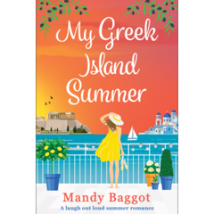 My Greek Island Summer By Mandy Baggot