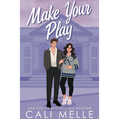 Make Your Play By Cali Melle