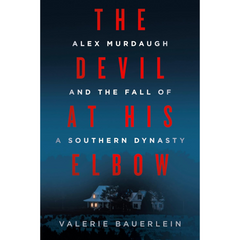 The Devil at His Elbow By Valerie Bauerlein
