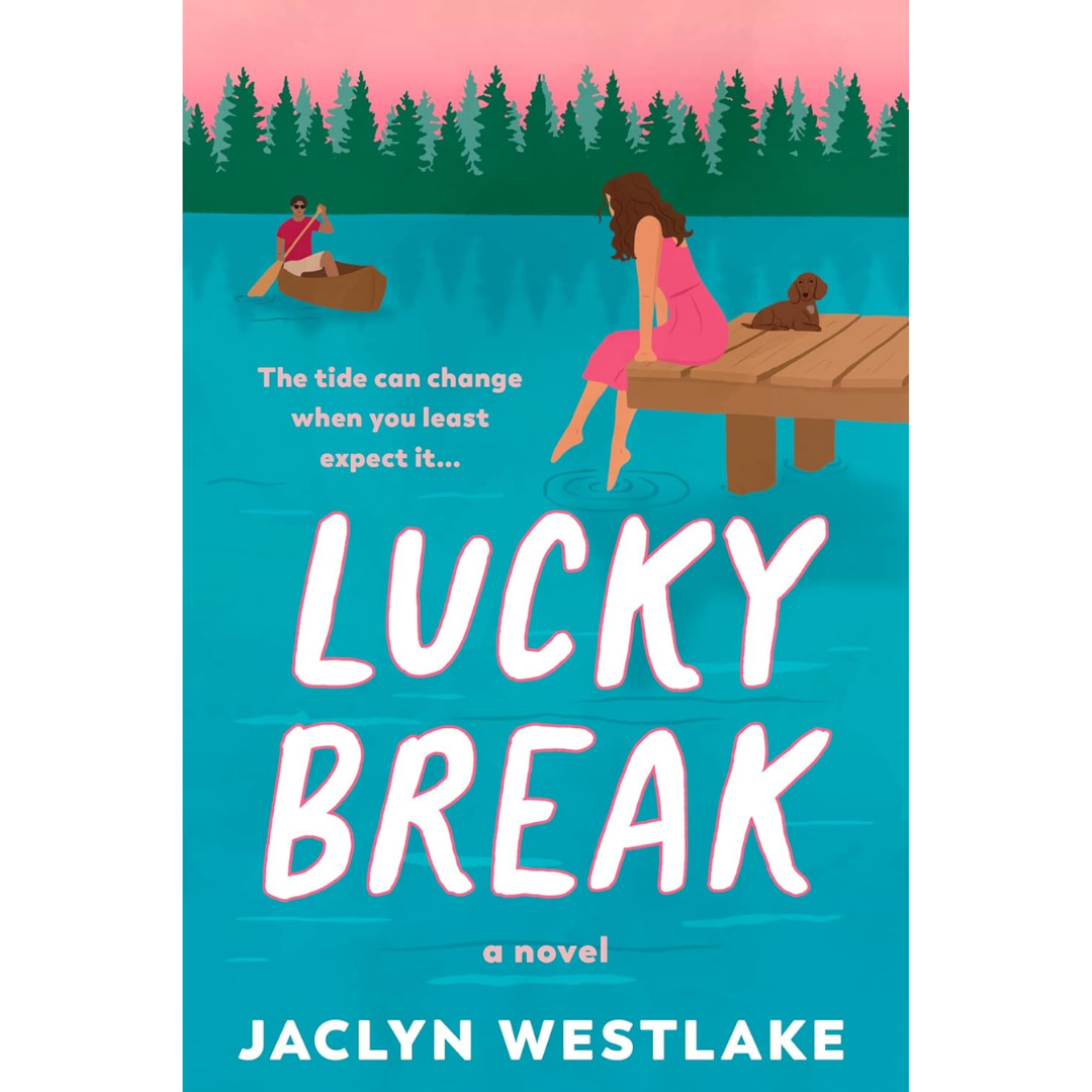 Lucky Break By Jaclyn Westlake