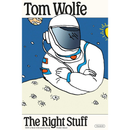 The Right Stuff By Tom Wolfe