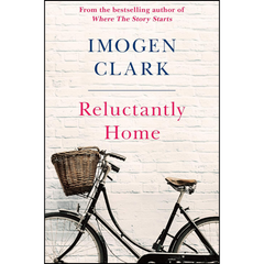 Reluctantly Home By Imogen Clark