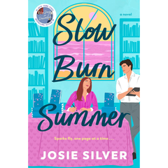 Slow Burn Summer By Josie Silver