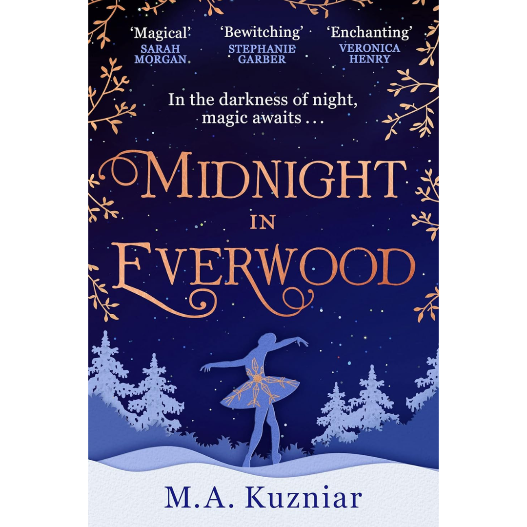 Midnight in Everwood By M.A. Kuzniar