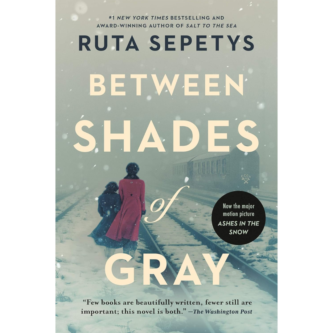 Between Shades of Gray by Sepetys By Ruta Sepetys