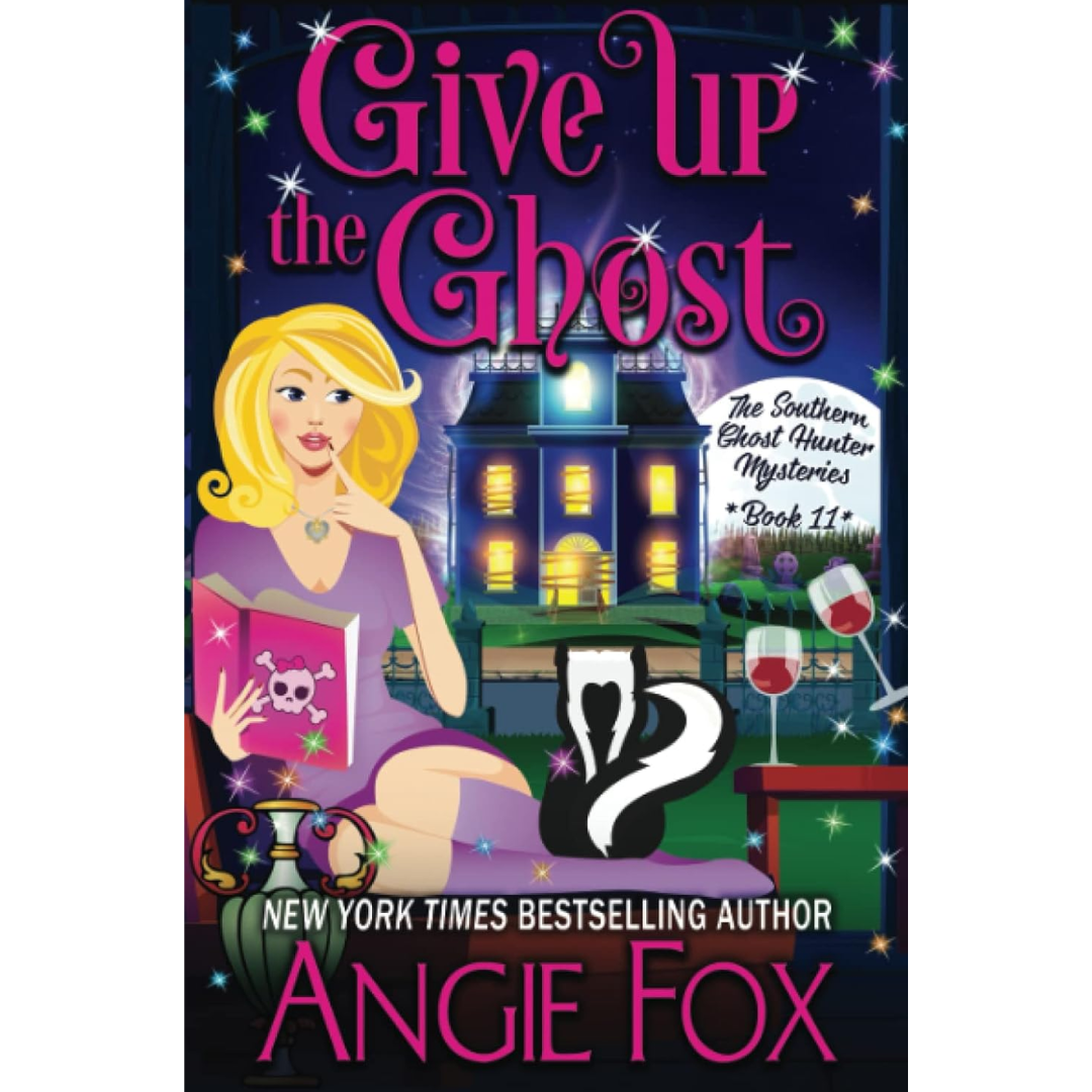 Give Up the Ghost By Angie Fox