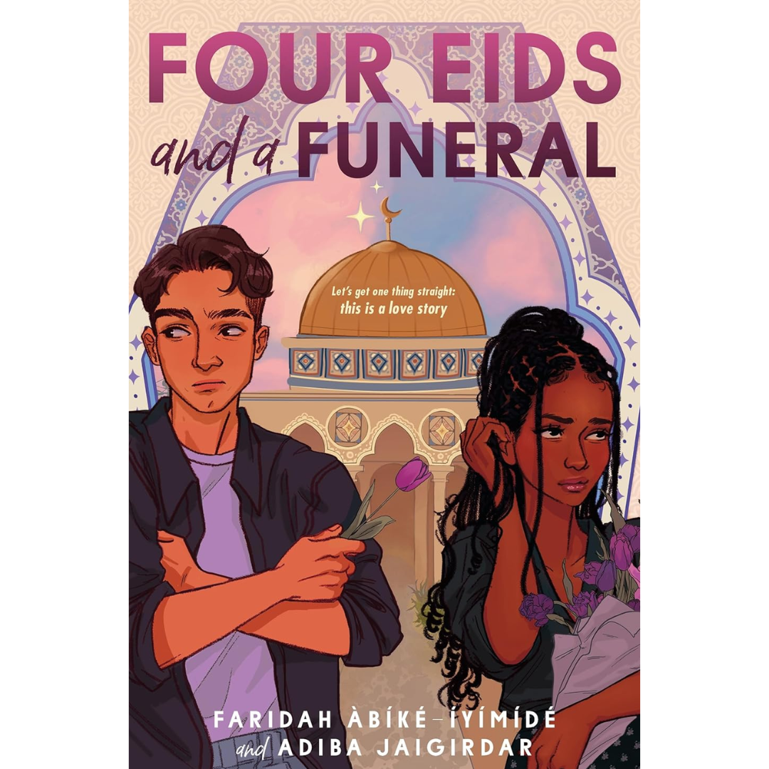 Four Eids and a Funeral By Faridah Àbíké-Íyímídé