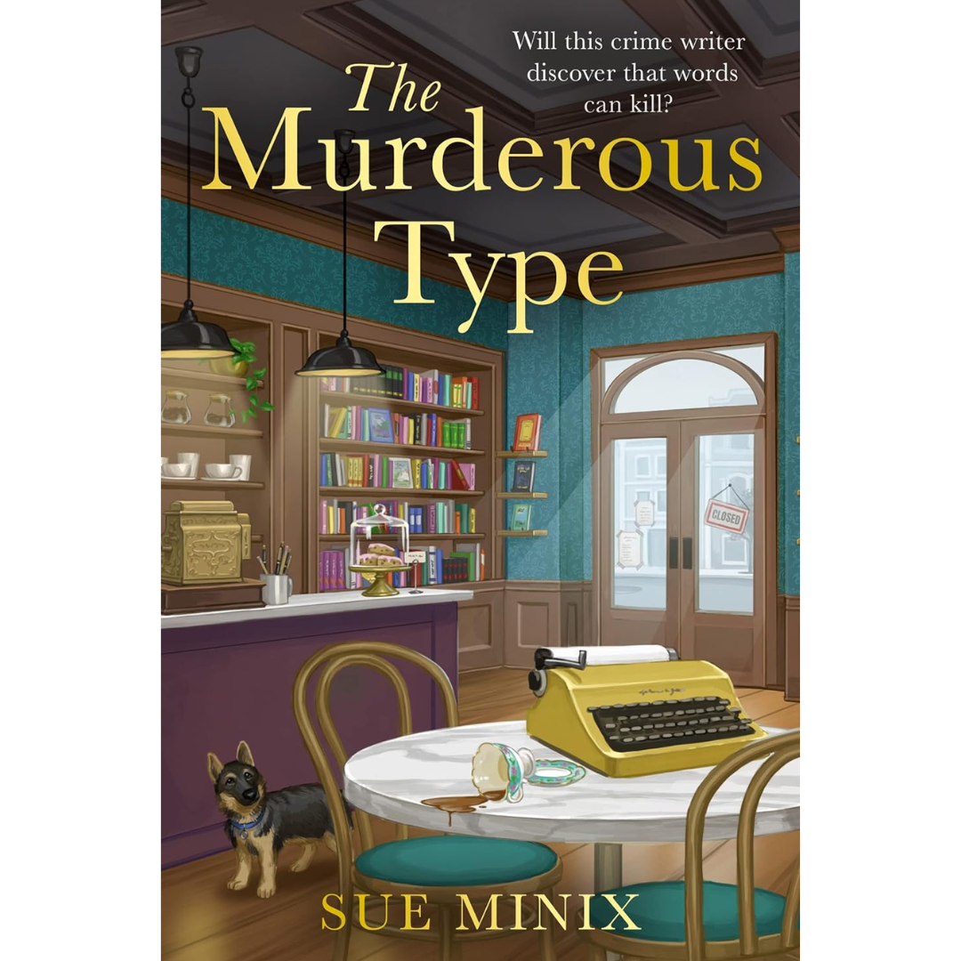 The Murderous Type By Sue Minix