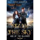 Stalk the Sky By Tara Grayce