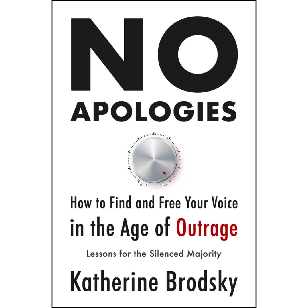 No Apologies By Katherine Brodsky