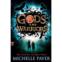 Gods and Warriors By Michelle Paver