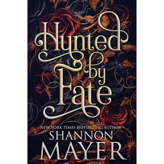 Hunted by Fate By Shannon Mayer