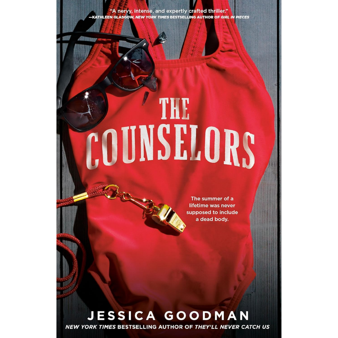 The Counselors By Jessica Goodman