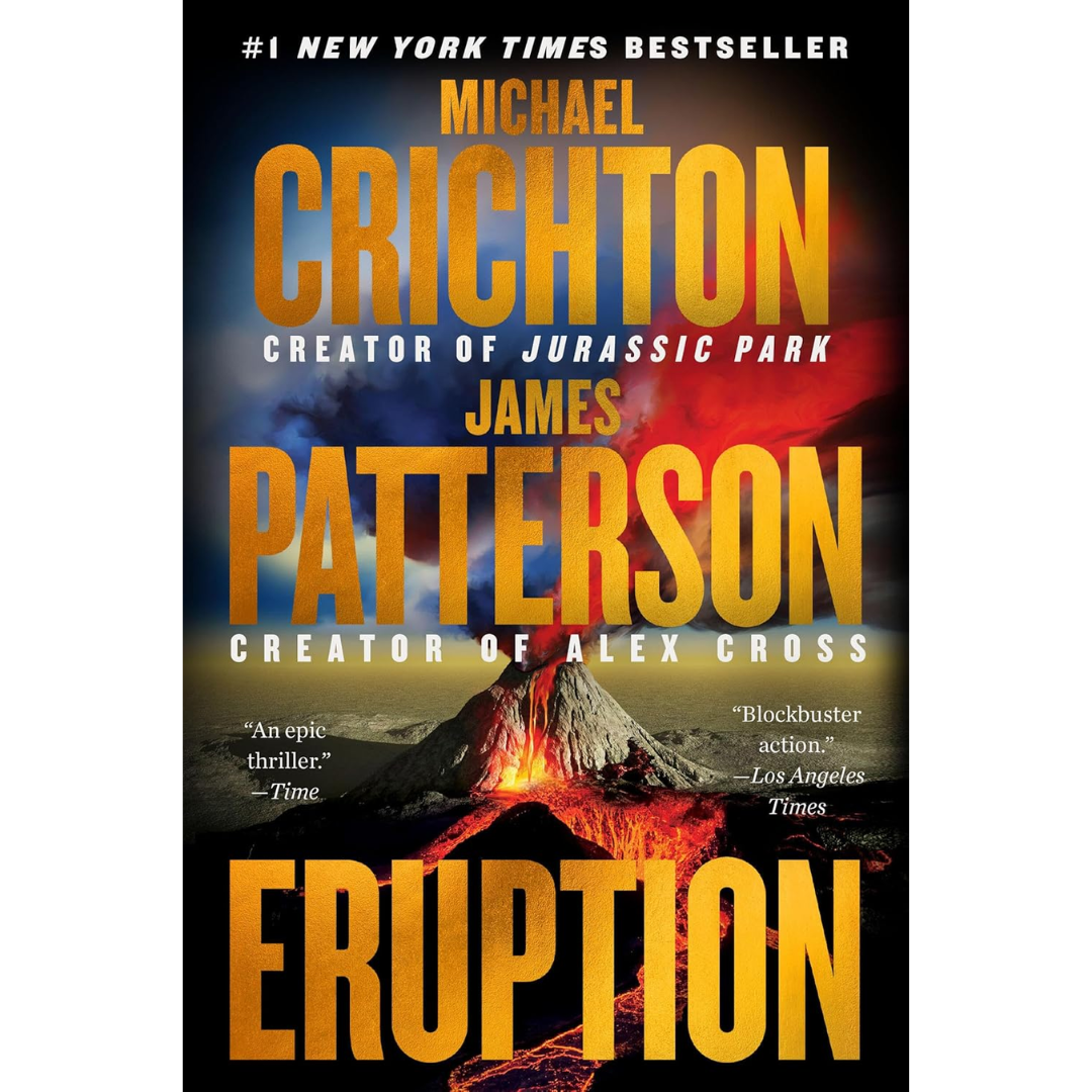 Eruption A Thriller By Michael Crichton