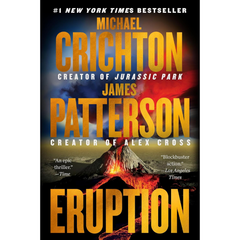 Eruption A Thriller By Michael Crichton