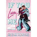 If You Love Me By Helena Hunting