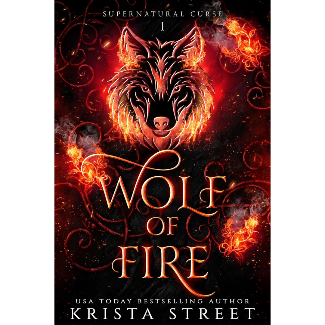 Wolf of Fire By Krista Street