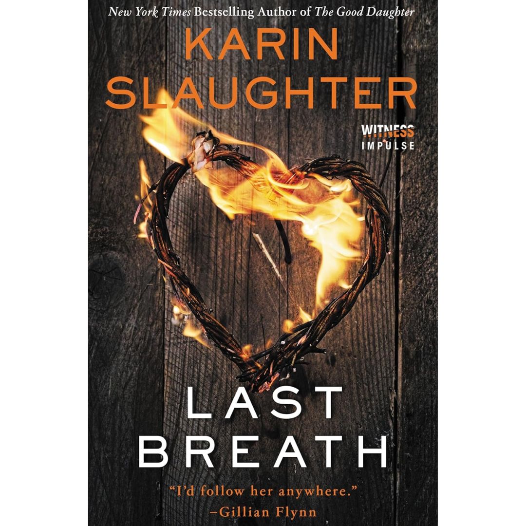 Last Breath By Karin Slaughter