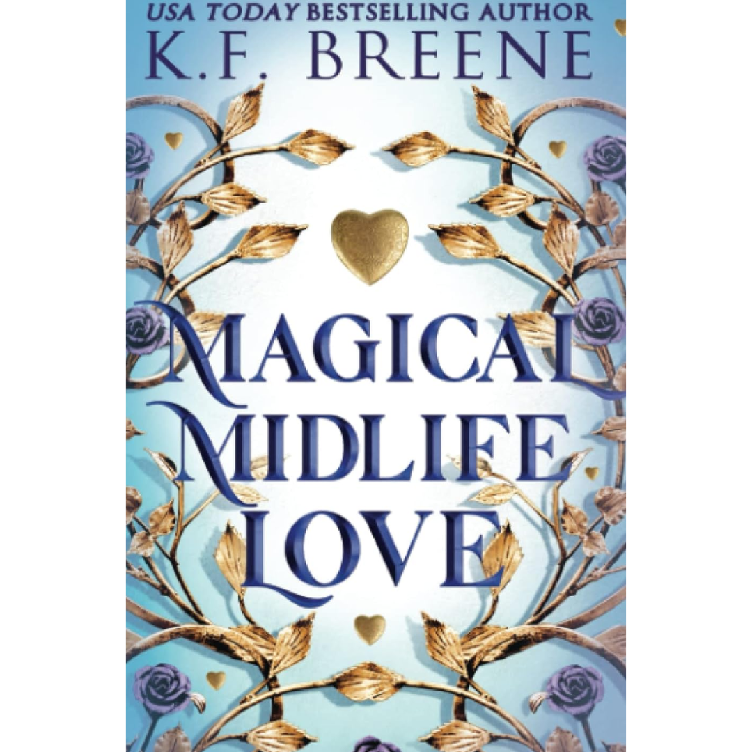 Magical Midlife Love By K.F. Breene