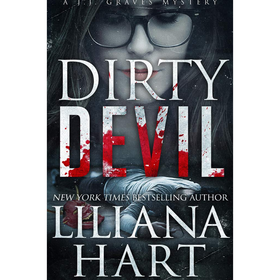 Dirty Devil By Liliana Hart