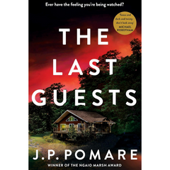 The Last Guests By J.P. Pomare
