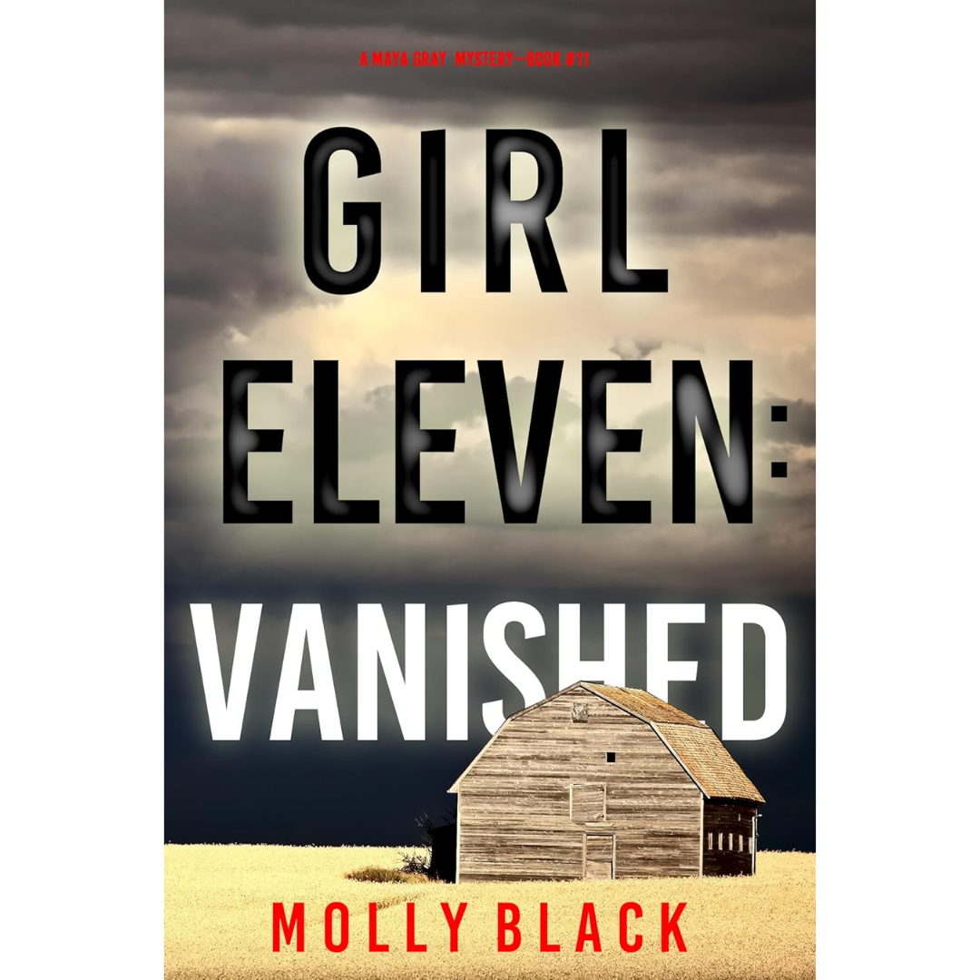 Girl Eleven Vanished By Molly Black