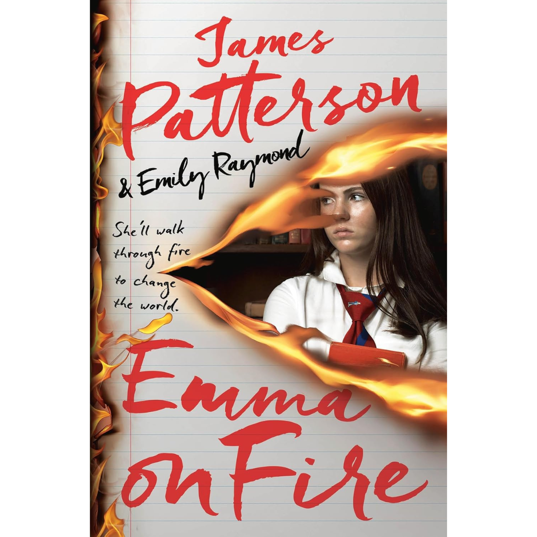 Emma on Fire By James Patterson