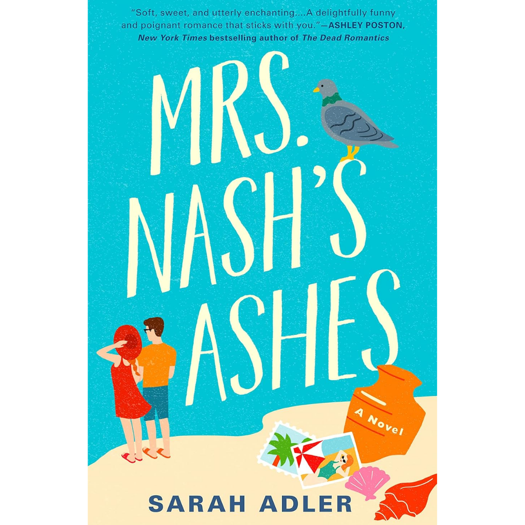 Mrs Nashs Ashes By Sarah Adler