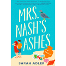 Mrs Nashs Ashes By Sarah Adler