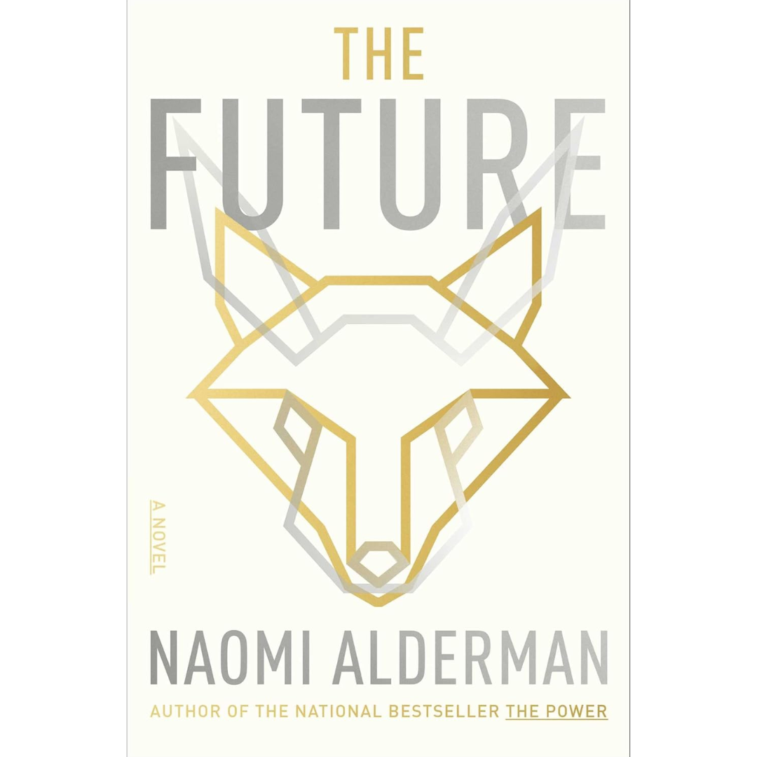 The Future By Naomi Alderman