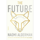 The Future By Naomi Alderman