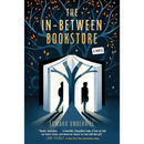 The In-Between Bookstore By Edward Underhill